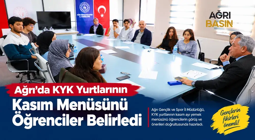 Ağrı KYK Yurtlarında Kasım Menüsü Öğrencilerin Katılımıyla Belirlendi