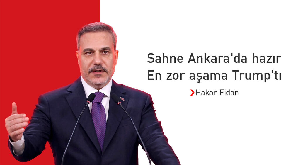 Bakan Fidan: En zor süreci atlattık