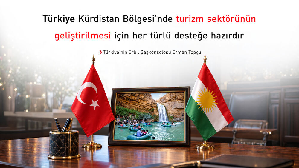 Türkiye, Kürdistan Bölgesi'nde Turizm Gelişimine Destek Vermeye Hazır