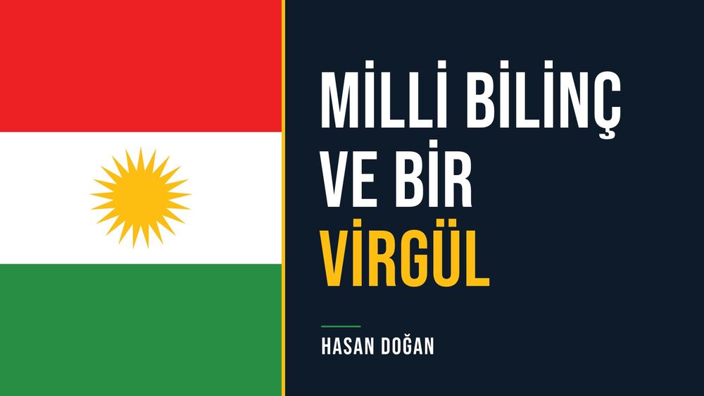 Milli Bilinç ve Bir Virgül