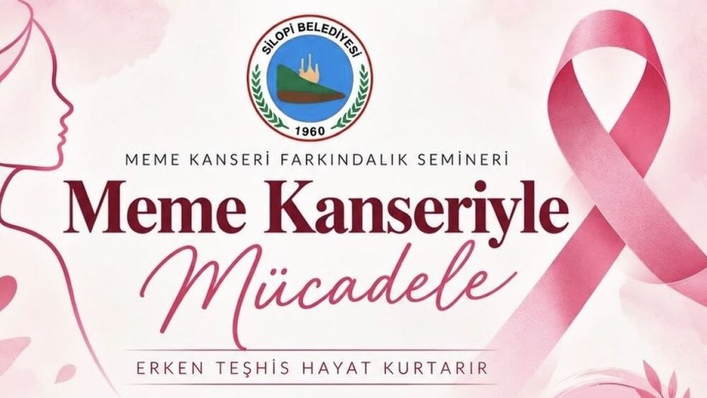 Silopi Belediyesi'nden Meme Kanseri Erken Teşhis Semineri