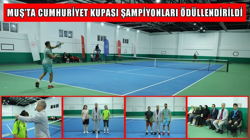 Muş’ta Cumhuriyet Kupası Tenis Turnuvası Tamamlandı